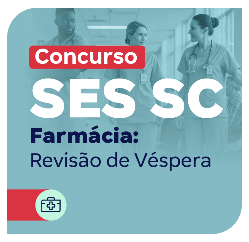 concurso-ses-sc-farmacia-revisao-de-vespera-1767712523.png