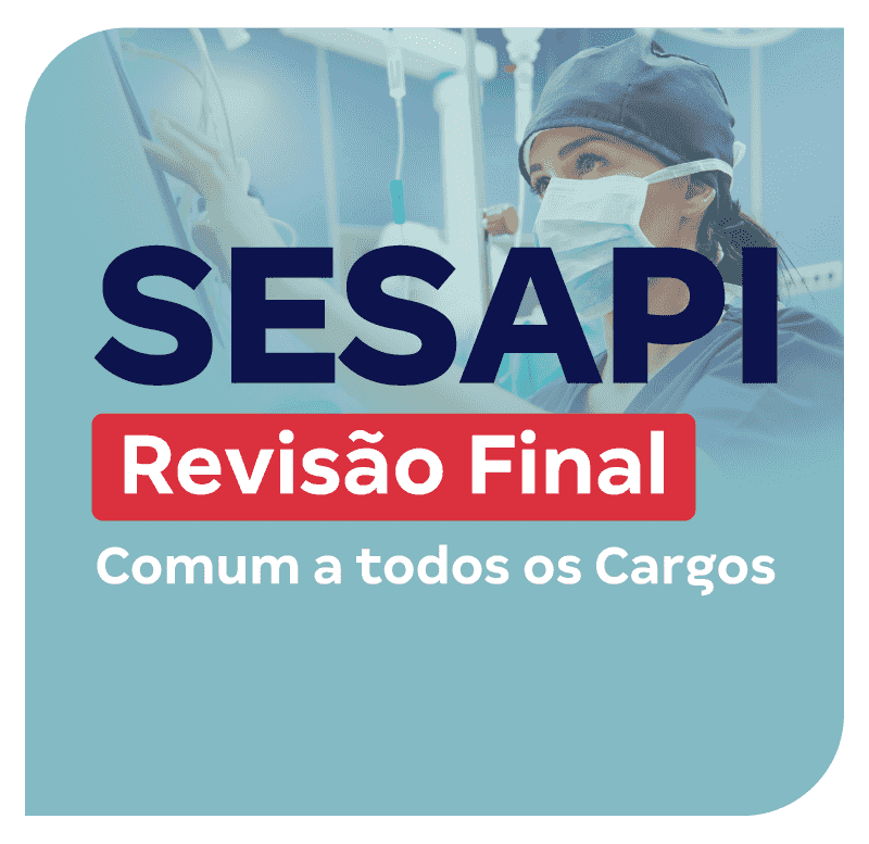 concurso-sesapi-revisao-final-comum-a-todos-os-cargos-1773066725.png