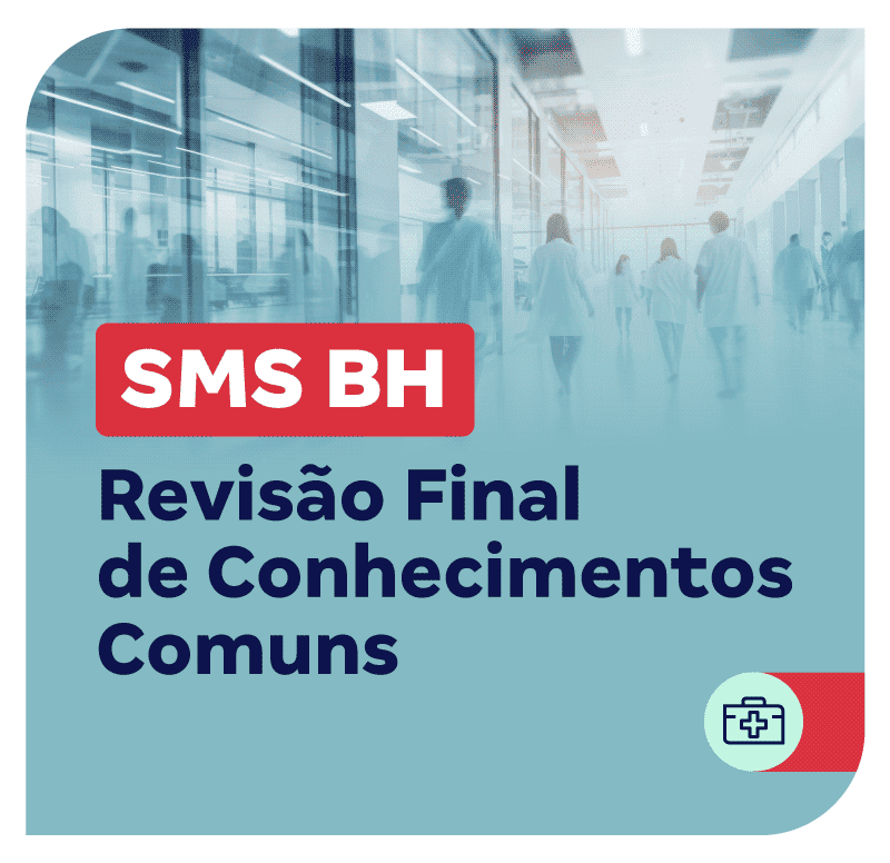 concurso-sms-bh-revisao-final-de-conhecimentos-comuns-1755608684.png