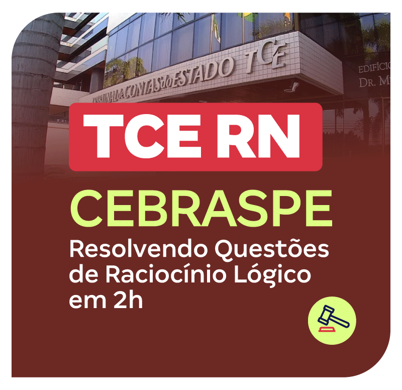 concurso-tce-rn-cebraspe-resolvendo-questoes-de-raciocinio-logico-em-2h-1769024866.png