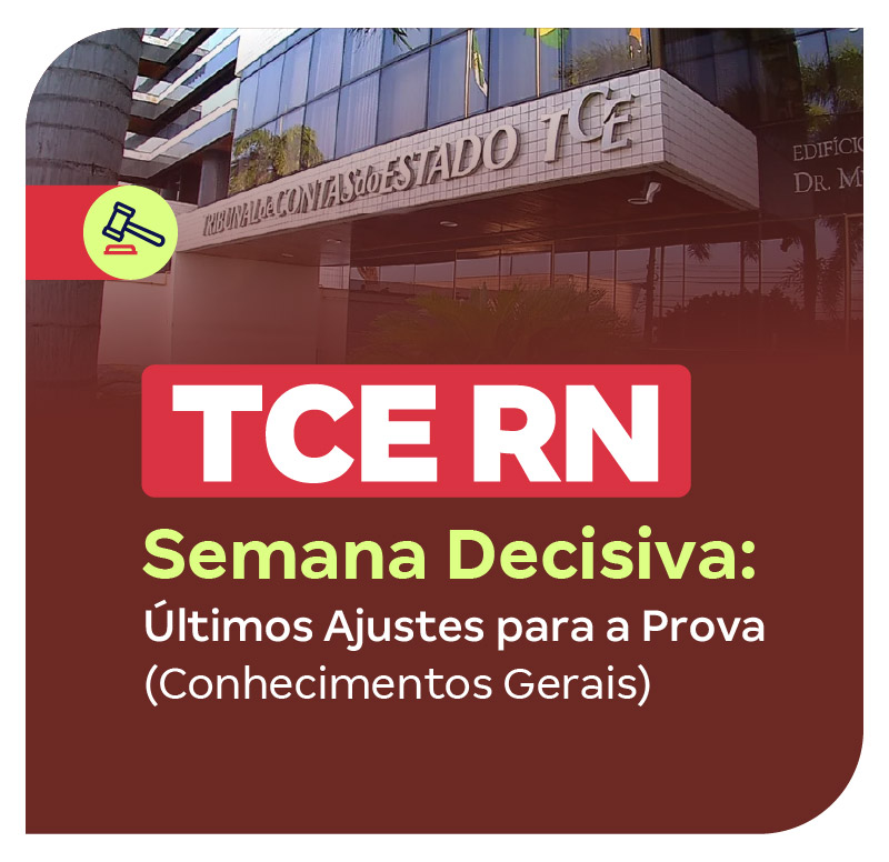 concurso-tce-rn-semana-decisiva-conhecimentos-gerais-1774981846.jpg