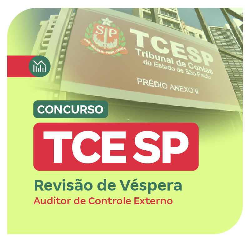 concurso-tce-sp-revisao-de-vespera-cargo-auditor-de-controle-externo-1748956093.jpg