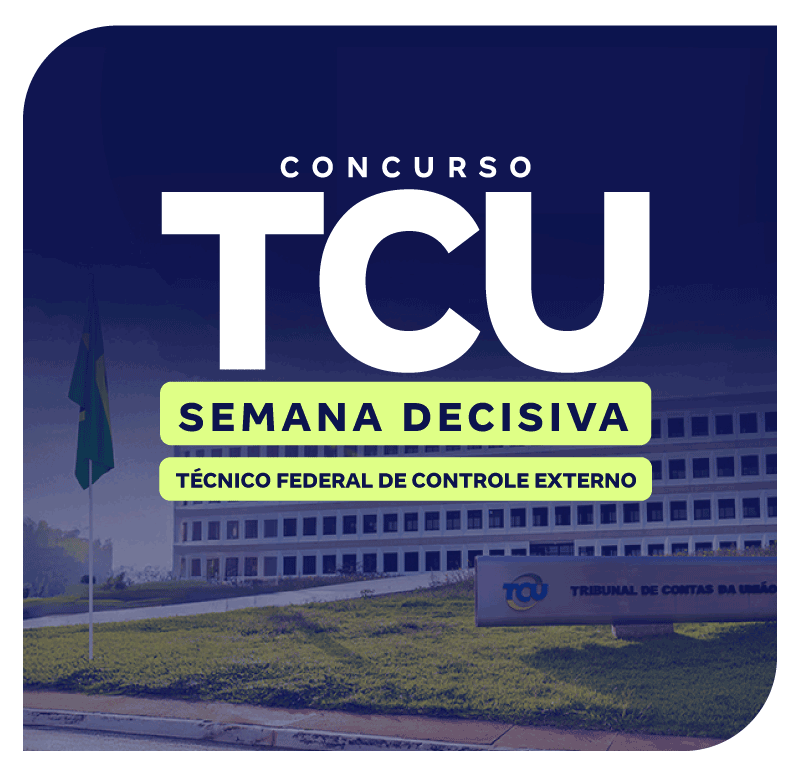 concurso-tcu-semana-decisiva-para-tecnico-federal-de-controle-externo-1753358583.png