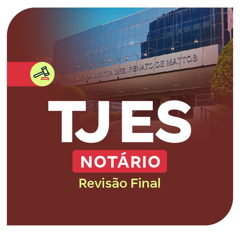 concurso-tj-es-revisao-final-notario-1753205990.jpg