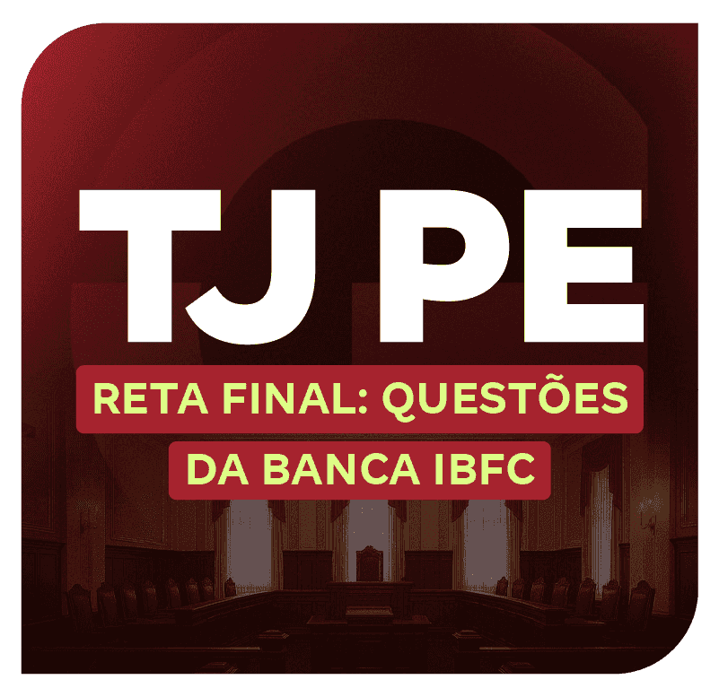 concurso-tj-pe-reta-final-questoes-da-banca-ibfc-1757164333.png