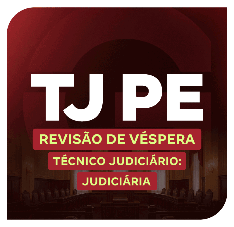 concurso-tj-pe-revisao-de-vespera-tecnico-judiciario-judiciaria-1775749723.png
