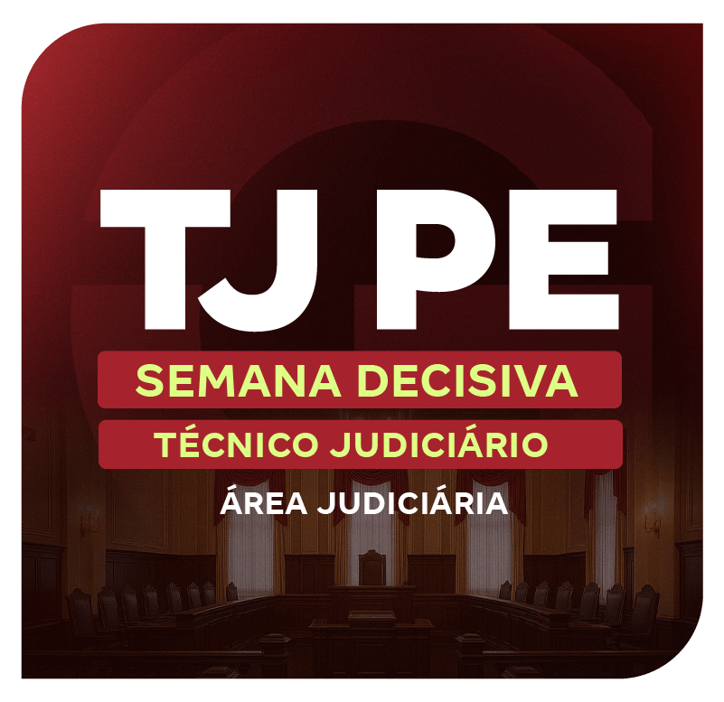 concurso-tj-pe-semana-decisiva-tecnico-judiciario-area-judiciaria-1757955767.png