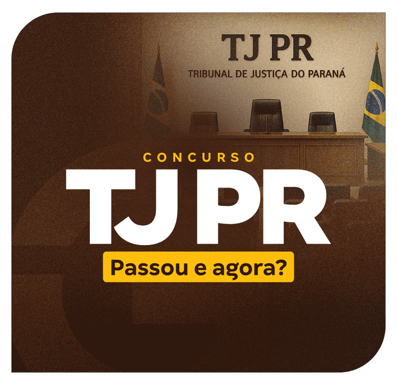 concurso-tj-pr-passou-e-agora-1771810457.png