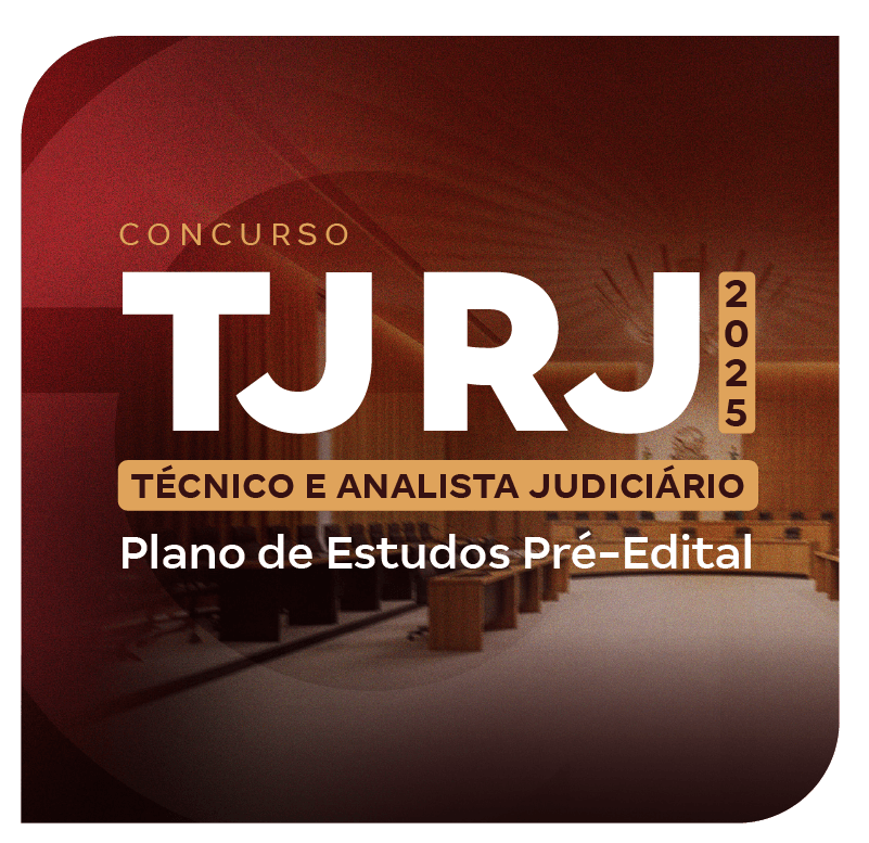 Concurso TJ RJ | Plano de Estudos Pré-Edital