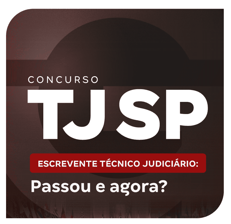 concurso-tj-sp-escrevente-tecnico-judiciario-passou-e-agora-1765198062.png