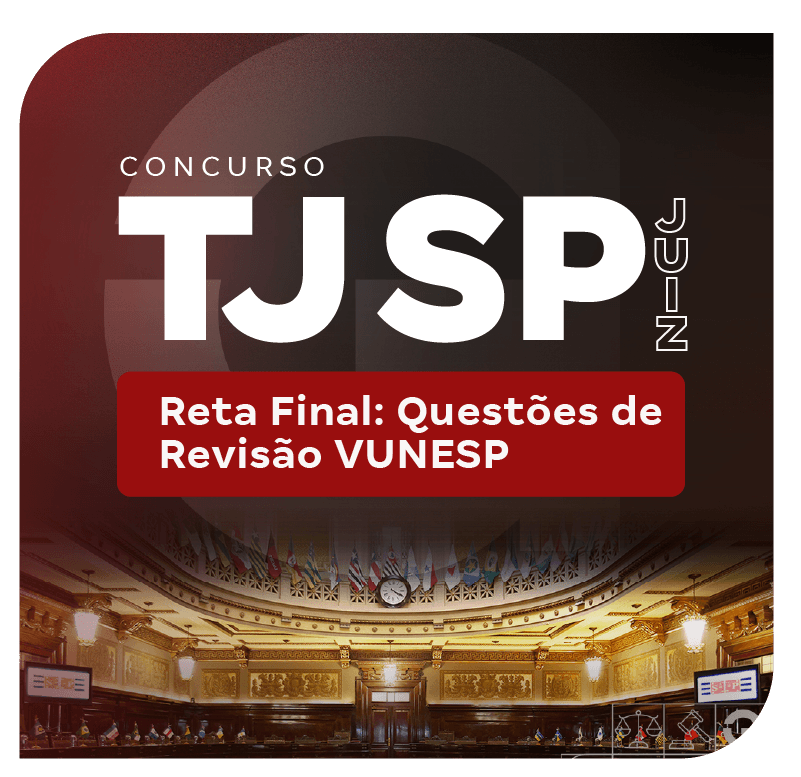 concurso-tj-sp-juiz-reta-final-questoes-de-revisao-vunesp-1762780566.png