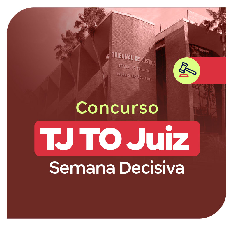 concurso-tj-to-juiz-semana-decisiva-1750464265.jpg