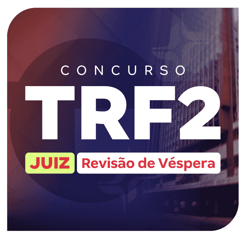 concurso-trf-2-juiz-revisao-de-vespera-1775151666.png