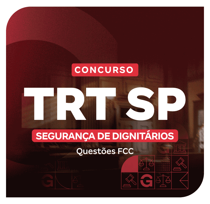concurso-trt-sp-trt-2-seguranca-de-dignitarios-em-questoes-fcc-1751060107.png