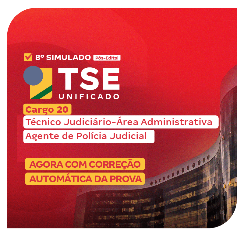 concurso-tse-unificado-agente-de-policia-judicial-correcao-do-8-simulado-1732713299.png