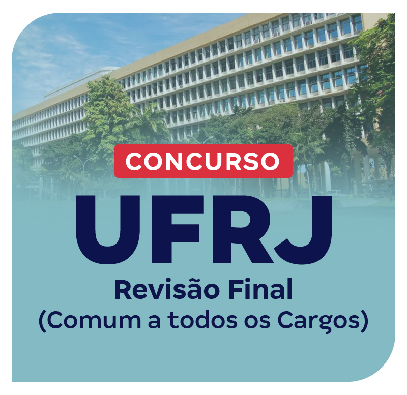 concurso-ufrj-revisao-final-comum-a-todos-os-cargos-1771598127.jpg