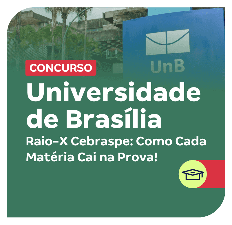 concurso-unb-raio-x-cebraspe-como-cada-materia-cai-na-prova-1746212929.png