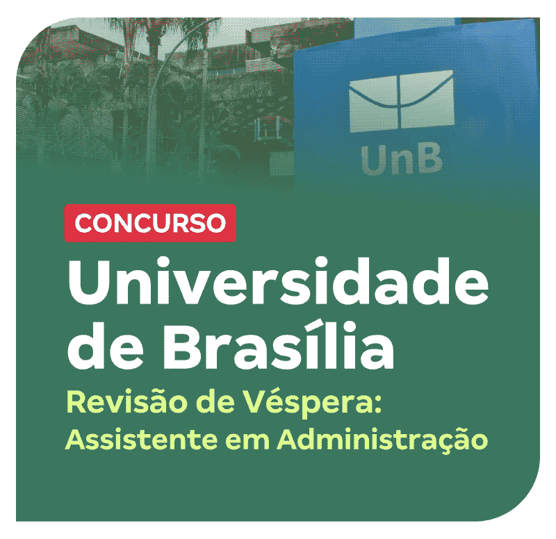 concurso-unb-revisao-de-vespera-assistente-em-administracao-1751043156.png
