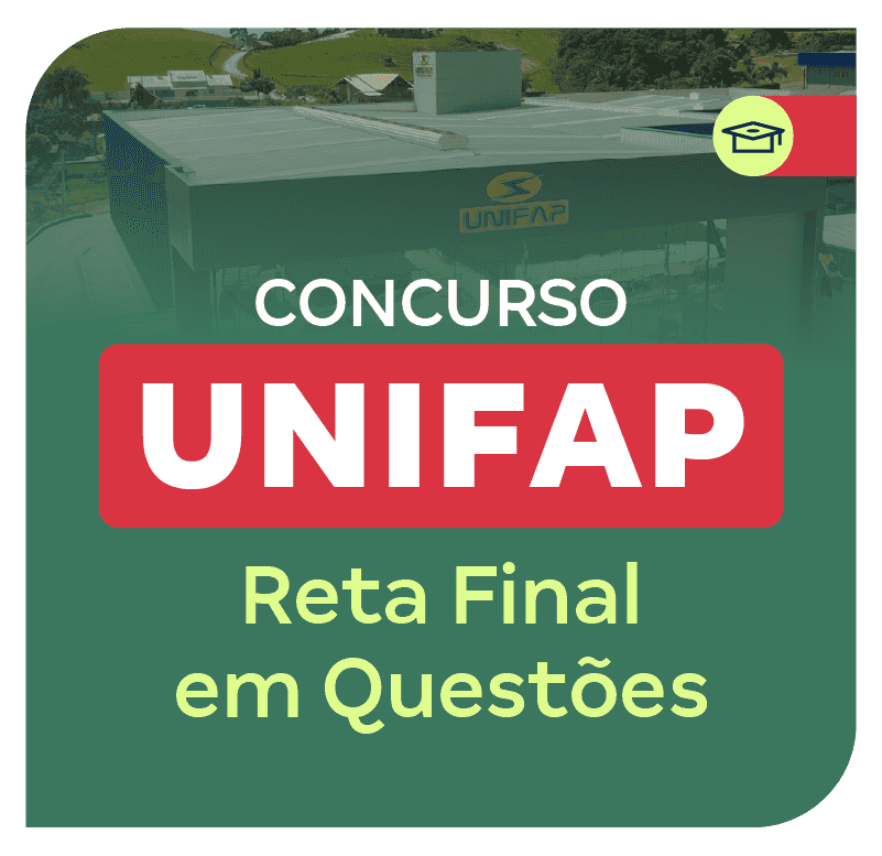 Concurso UNIFAP | Reta Final em Questões