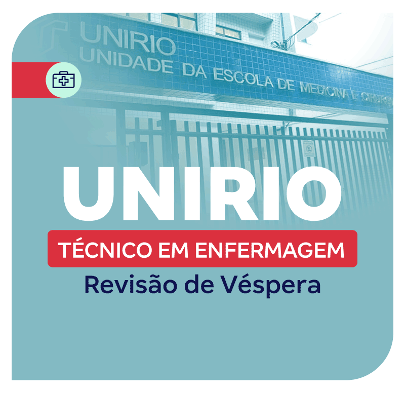 concurso-unirio-tecnico-em-enfermagem-revisao-de-vespera-1769520849.png
