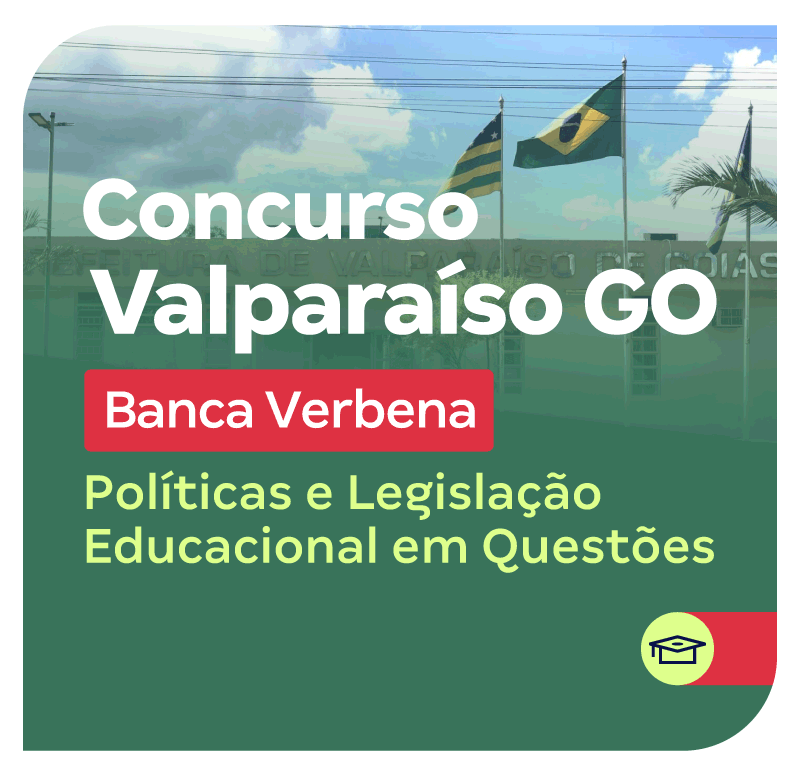 concurso-valparaiso-go-banca-verbena-politicas-e-legislacao-educacional-em-questoes-1768424992.png