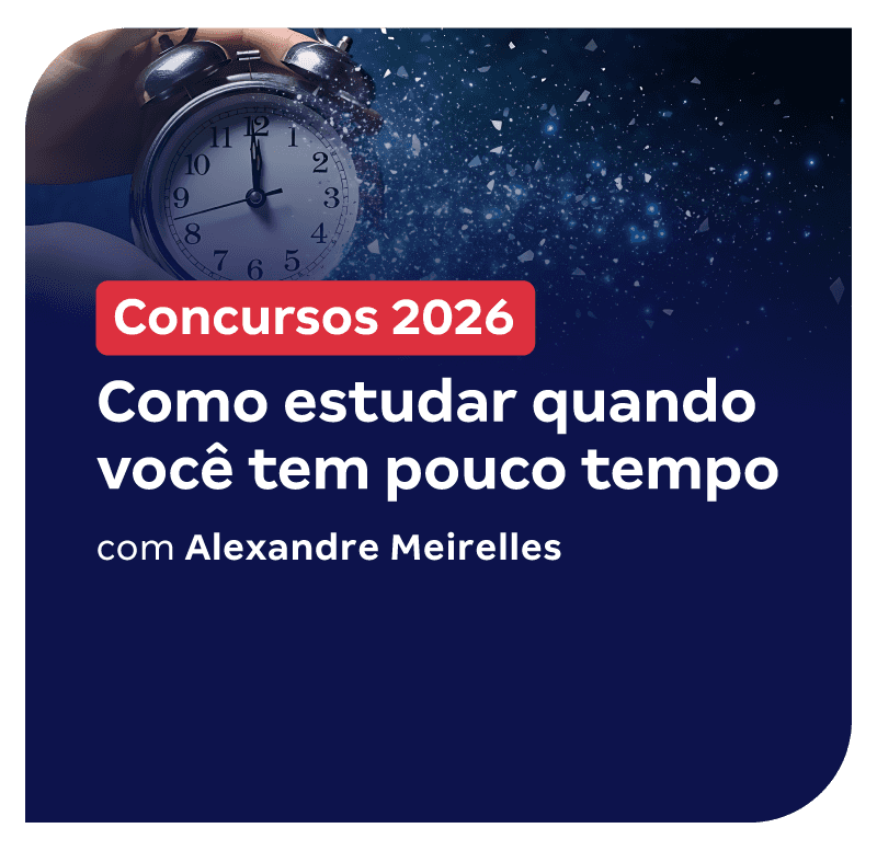 concursos-2026-como-estudar-quando-voce-tem-pouco-tempo-1769025215.png