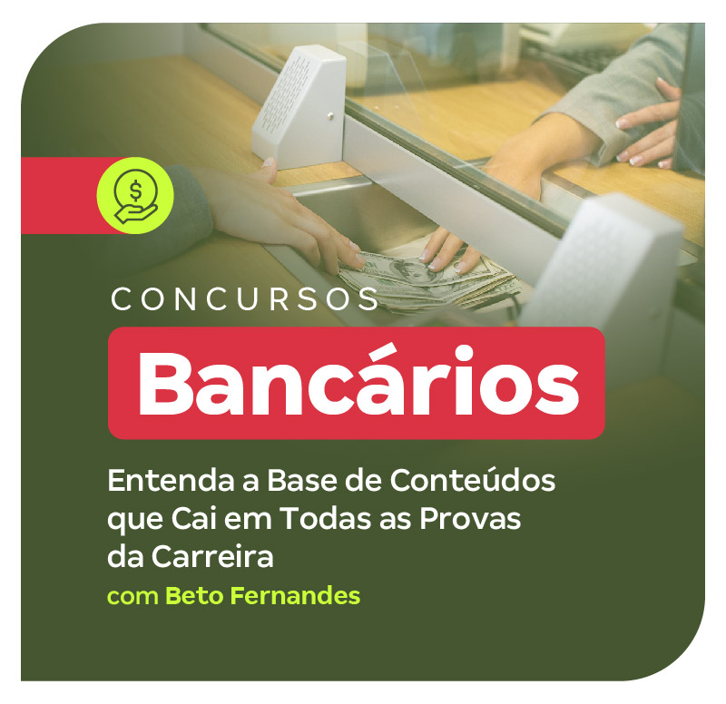 concursos-bancarios-entenda-a-base-de-conteudos-que-cai-em-todas-as-provas-da-carreira-1767896125.jpg