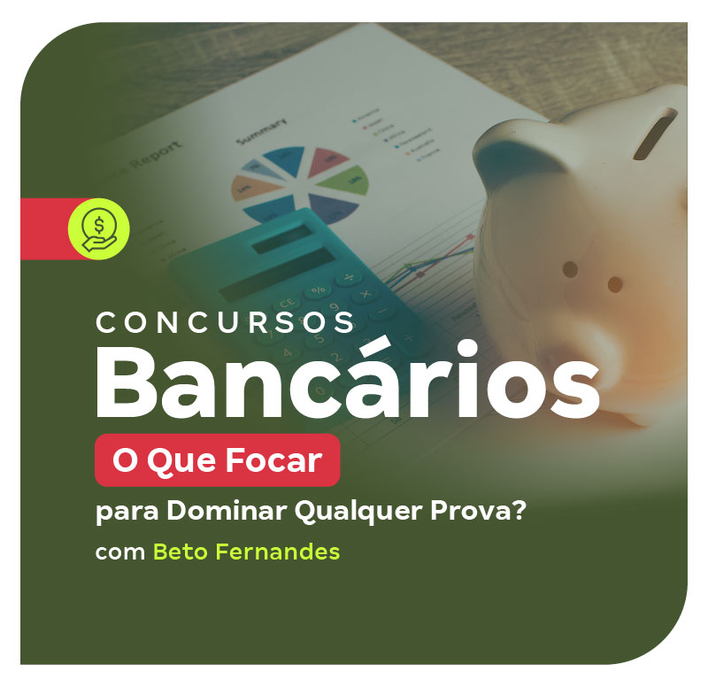 concursos-bancarios-o-que-focar-para-dominar-qualquer-prova-1736967583.jpg