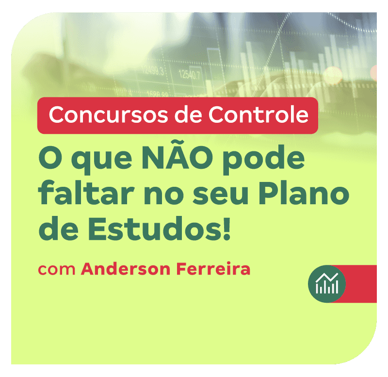 concursos-de-controle-o-que-nao-pode-faltar-no-seu-plano-de-estudos-1752162467.png