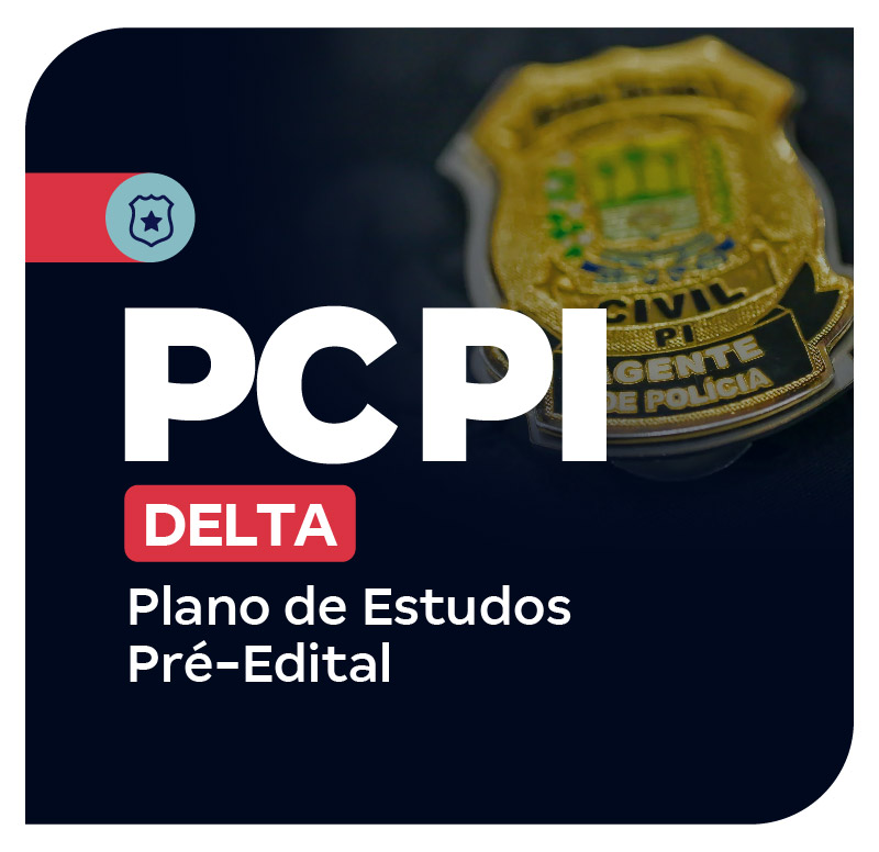 concursos-delta-pc-pi-plano-de-estudos-pre-edital-1755891982.jpg