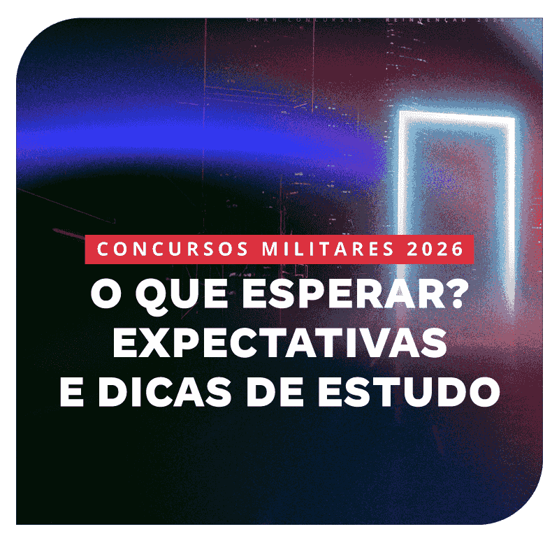 concursos-militares-2026-o-que-esperar-expectativas-e-dicas-de-estudo-1766431443.png