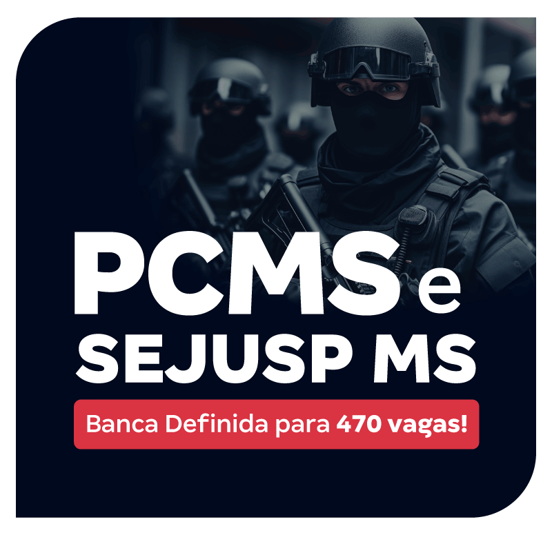 concursos-pc-ms-e-sejusp-ms-banca-definida-para-470-vagas-1750940145.png