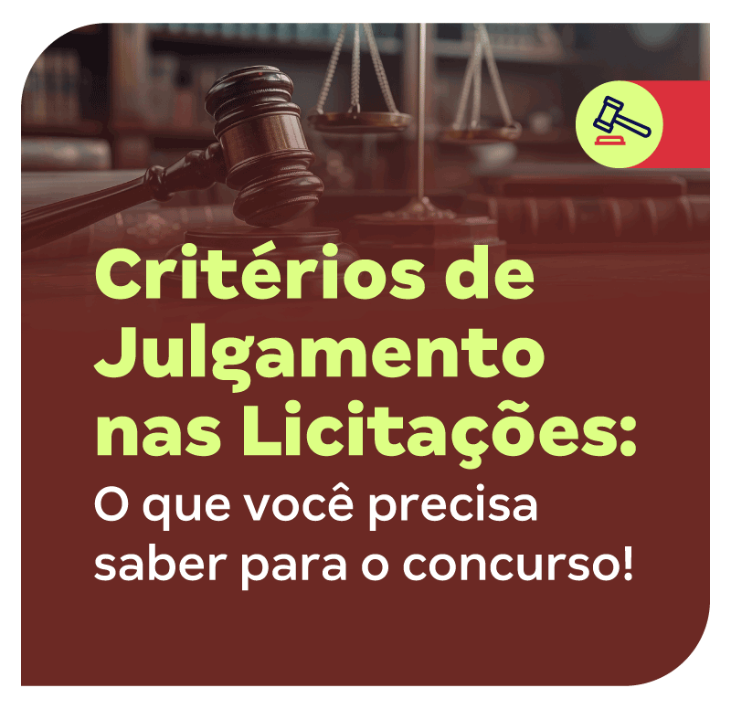 criterios-de-julgamento-nas-licitacoes-o-que-voce-precisa-saber-para-o-concurso-1734436560.png