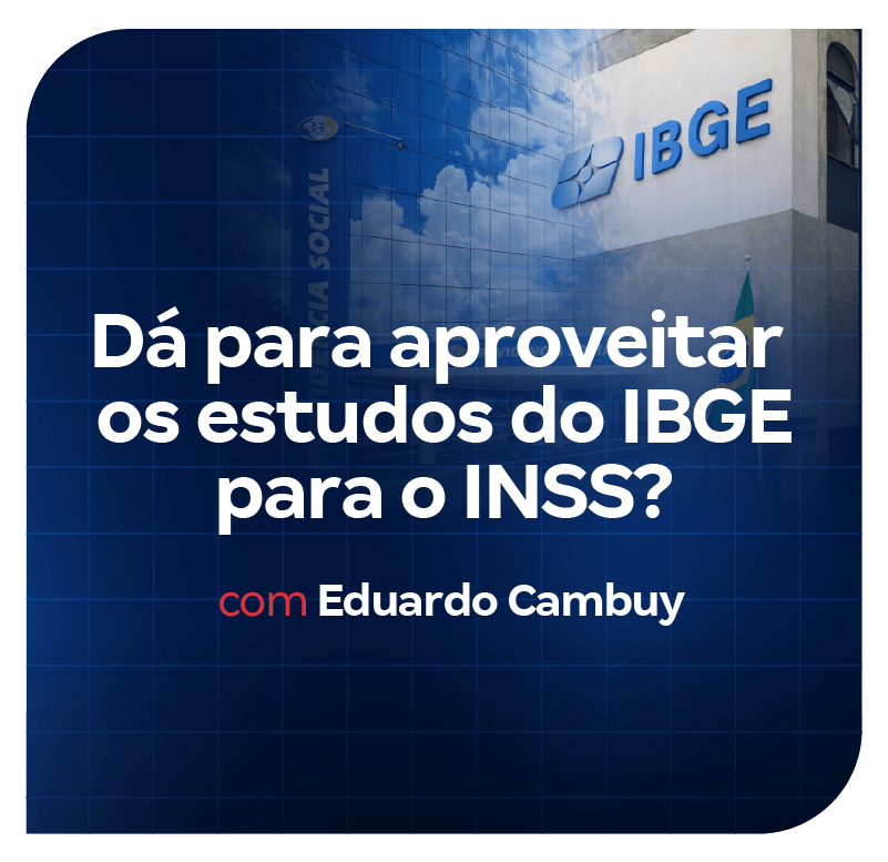 da-para-aproveitar-os-estudos-do-ibge-para-o-inss-1773099077.png
