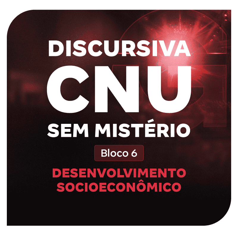 discursiva-cnu-sem-misterio-bloco-6-desenvolvimento-socioeconomico-1762471895.png