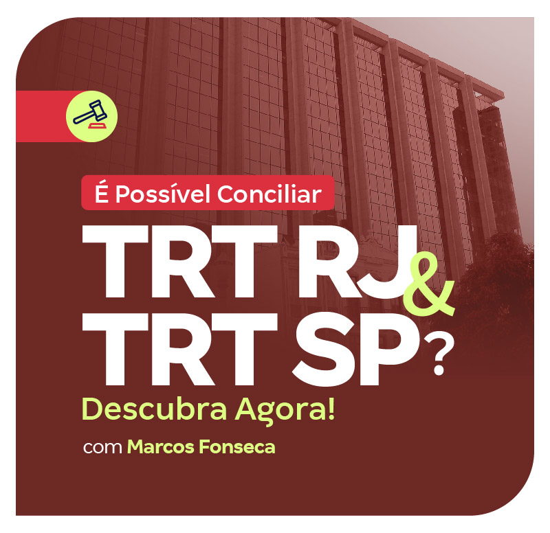 e-possivel-conciliar-o-trt-rj-com-o-trt-sp-descubra-agora-1746734955.jpg