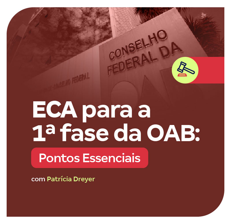 eca-para-a-1-fase-da-oab-pontos-essenciais-1719835027.jpg