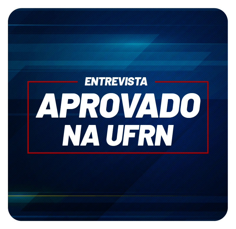 entrevista-com-o-aprovado-no-concurso-da-ufrn-1608572179.png