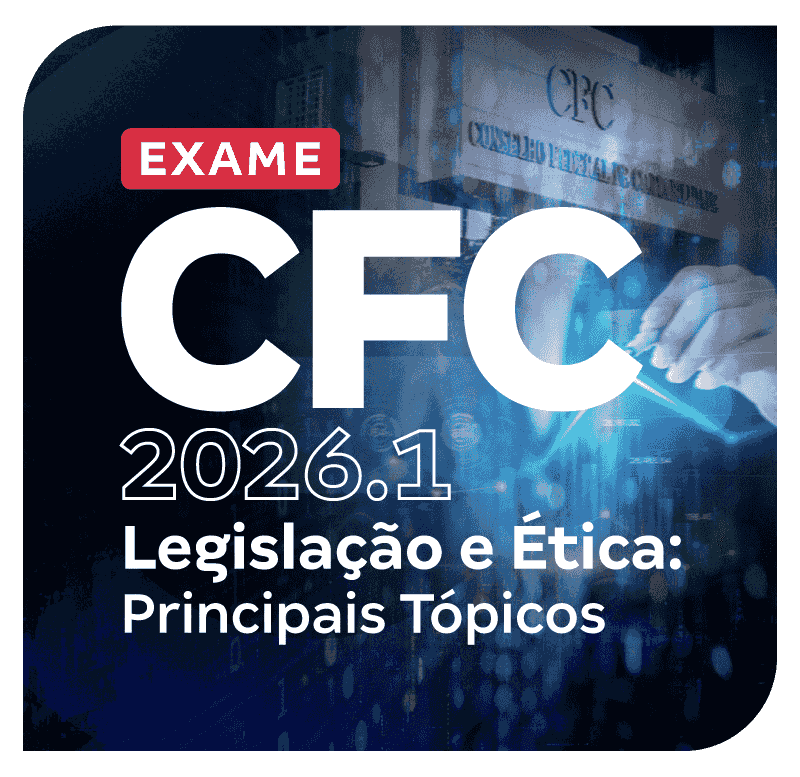 exame-cfc-2026-1-legislacao-e-etica-principais-topicos-1773942349.png