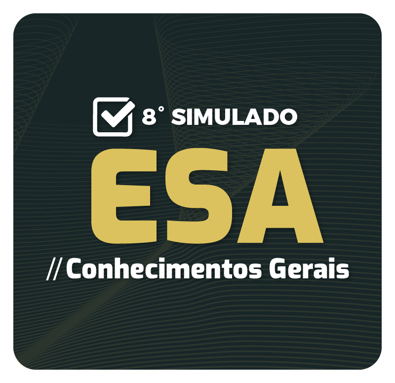 exercito-esa-escola-de-sargento-das-armas-sargento-8-simulado-conhecimentos-gerais-1599072058.png