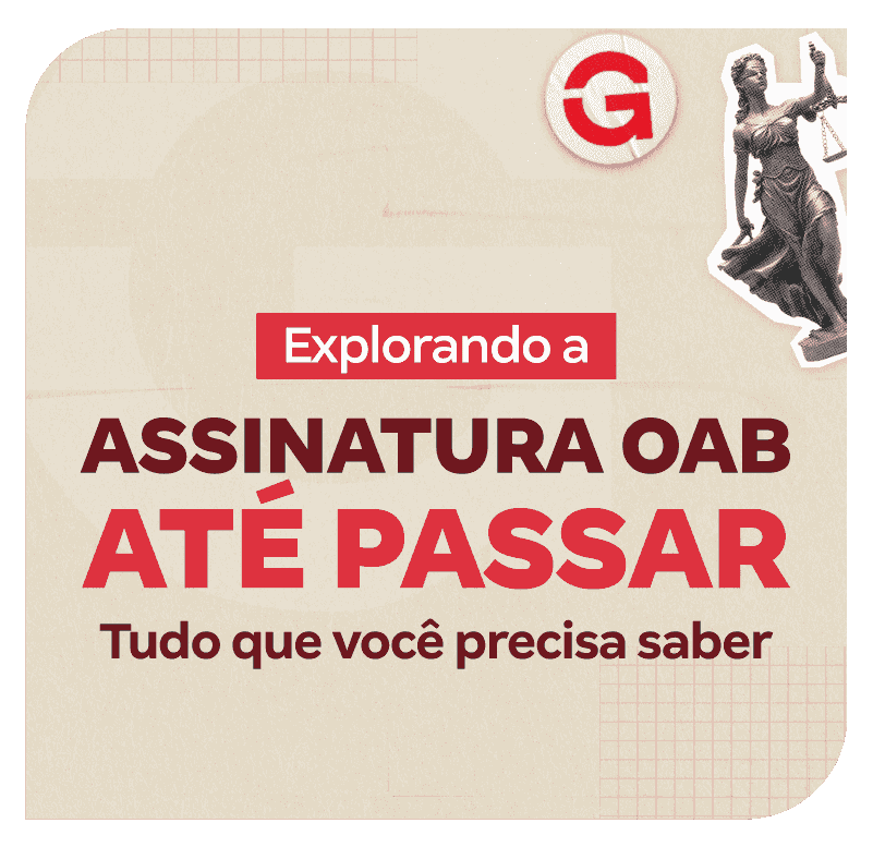 explorando-a-assinatura-oab-ate-passar-tudo-que-voce-precisa-saber-1756140059.png