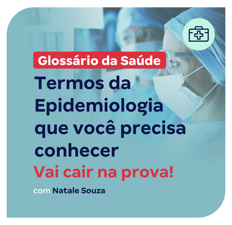 glossario-da-saude-termos-da-epidemiologia-que-voce-precisa-conhecer-1767987241.png
