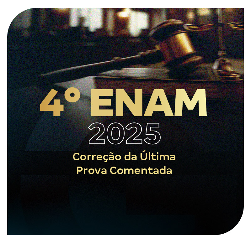iv-enam-2025-correcao-da-ultima-prova-comentada-1752963993.jpg