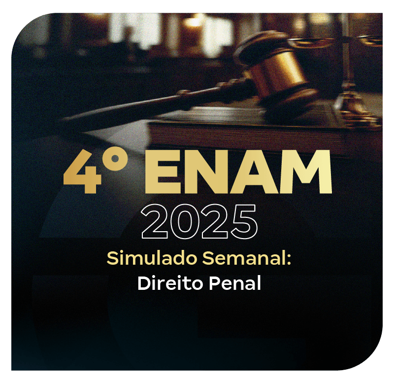 iv-enam-2025-simulado-semanal-direito-penal-1757953962.png