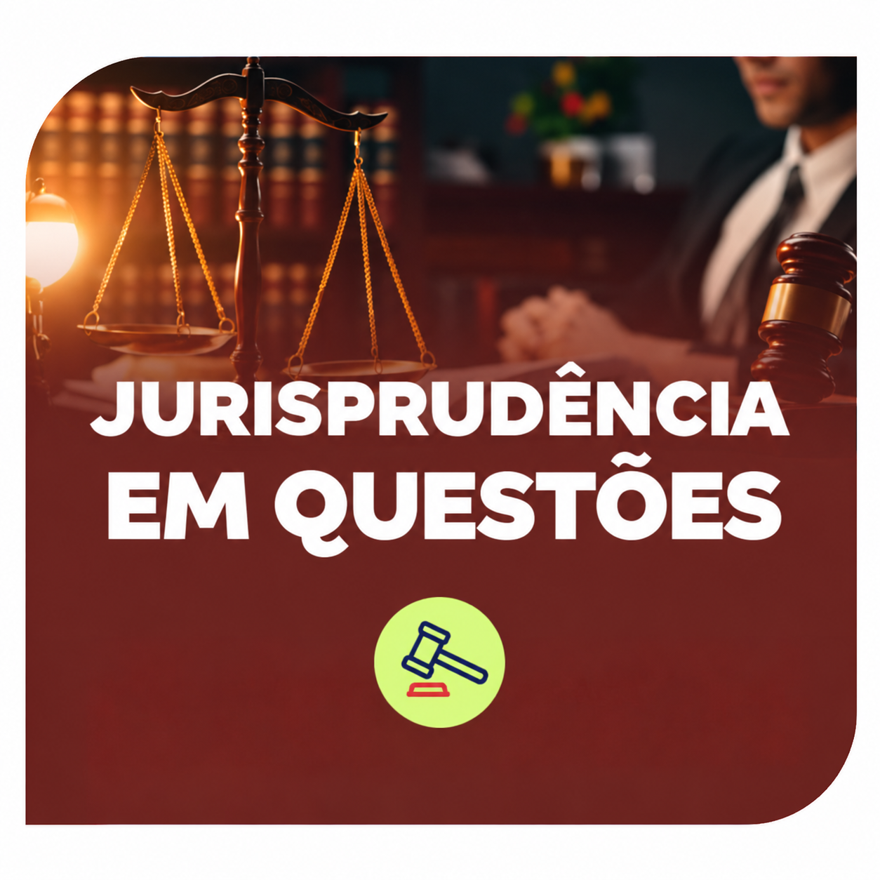 Jurisprudência em Questões