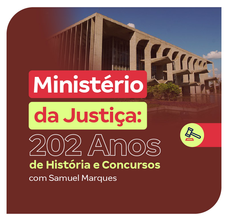 ministerio-da-justica-202-anos-de-historia-e-concursos-1751057829.jpg