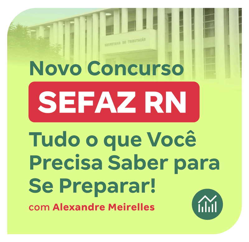 novo-concurso-sefaz-rn-tudo-o-que-voce-precisa-saber-para-se-preparar-1747268033.png