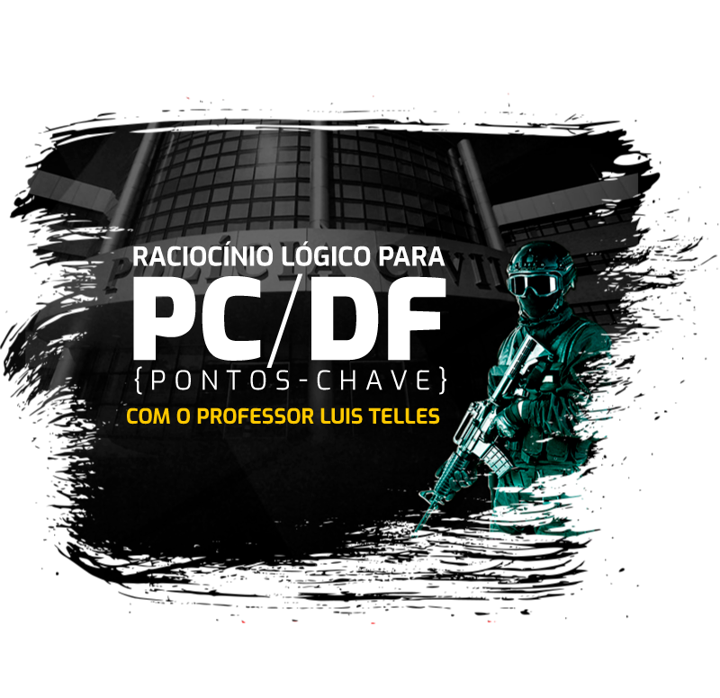 pontos-chave-raciocinio-logico-para-pcdf-especial-cebraspe.png