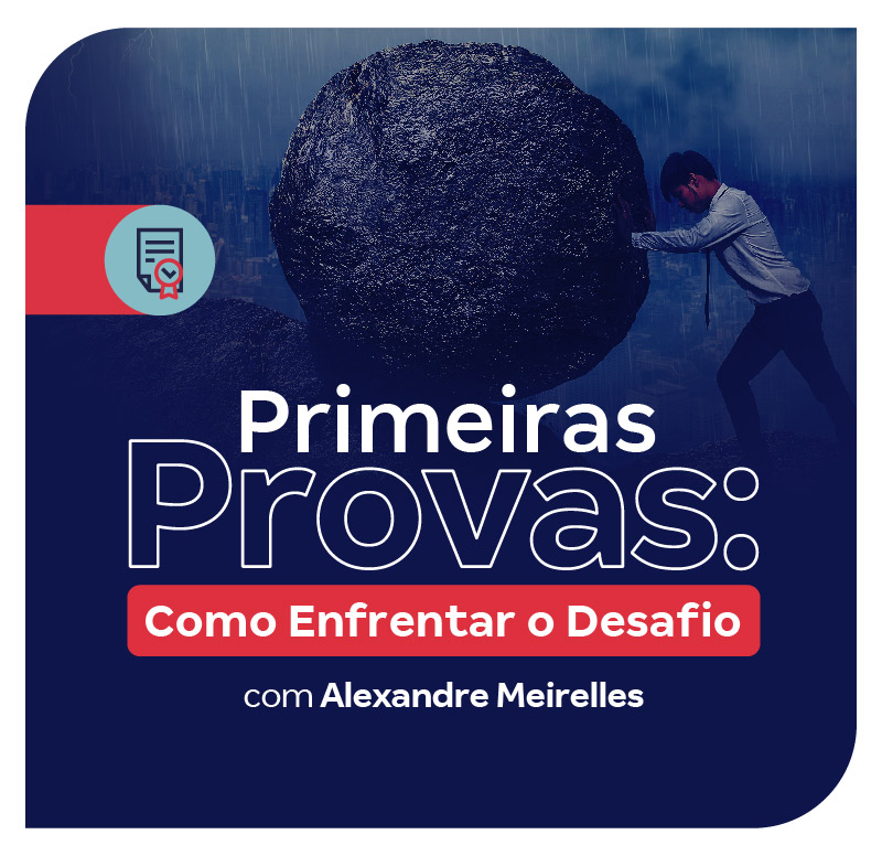 primeiras-provas-como-enfrentar-o-desafio-1737129766.jpg