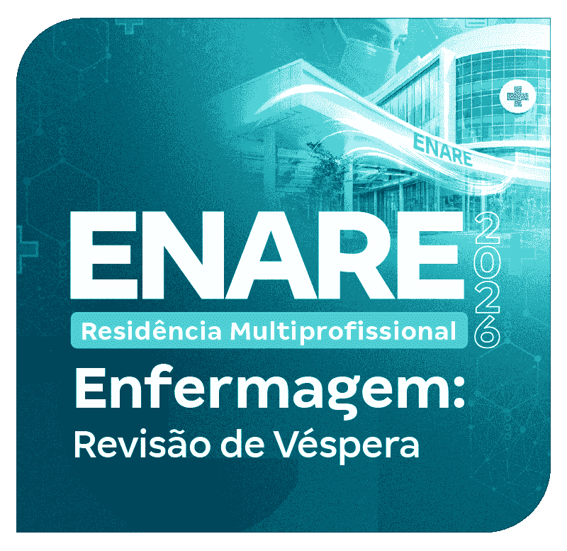 residencia-enare-fgv-2026-enfermagem-revisao-de-vespera-1759772021.png